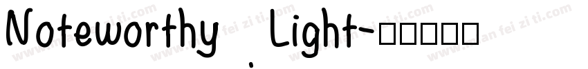 Noteworthy Light字体转换